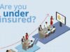 What is Underinsurance